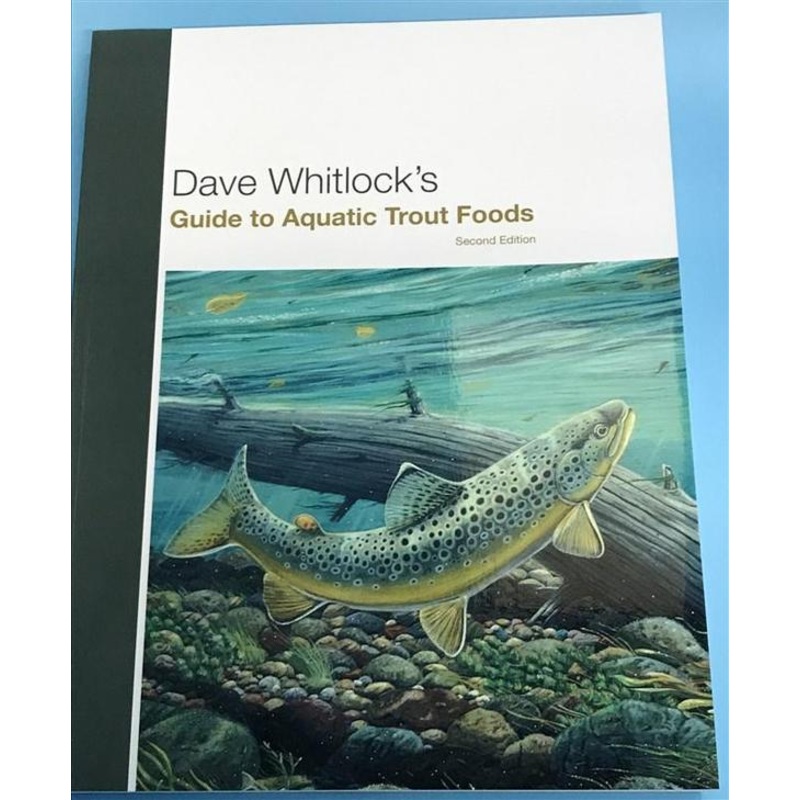 Dave Whitlock’s Guide to Aquatic Trout Foods