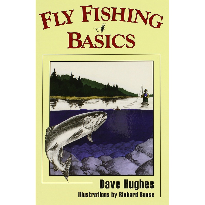Fly Fishing Basics