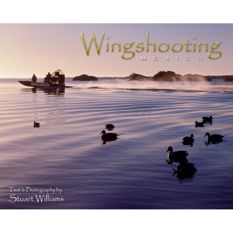 Wingshooting Mexico
