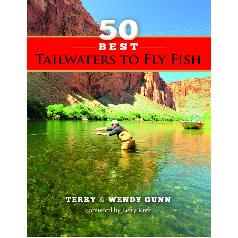 50 Best Tailwater To Fly Fish